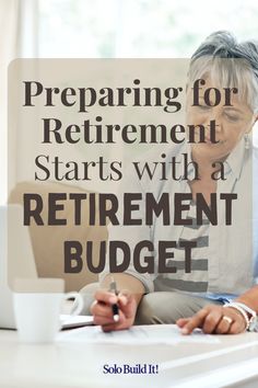 a woman sitting in front of a laptop computer with the words preparing for retirement starts with a retirement budget