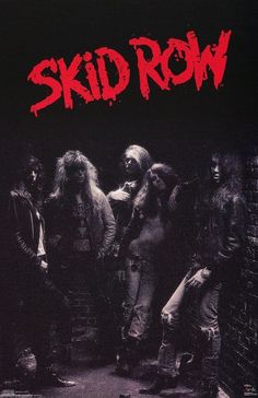 the poster for skid row