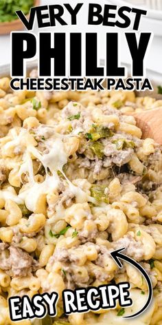 the recipe for very best phily cheesesteak pasta