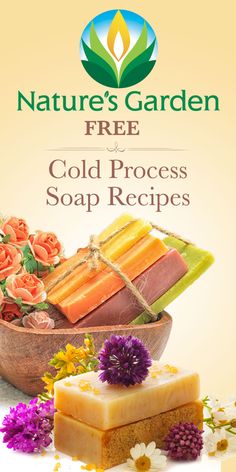 nature's garden free cold process soap recipes are available for purchase at the store