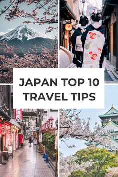 japan's top 10 travel tips for the first time traveler, including cherry blossom trees and pagodas