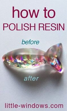 Free how-to video for polishing resin, samples shown from the video using the two different techniques. The before and afters show the shine you can achieve. Polishing Resin, Amazing Resin, Diy Resin Projects, Astuces Diy, Resin Jewelry Making, Epoxy Resin Crafts, Epoxy Resin Art