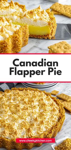 a close up of a pie with the words canadian flapper pie in front of it