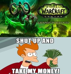 an image of a man holding money in his hand and the words world of warcraft legion