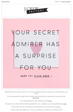 an ad for the ice cream factory that says your secret admirer has a surprise for you