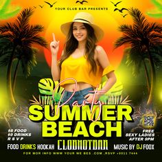 the summer beach flyer is shown with a woman in yellow shirt and hat holding a peace sign