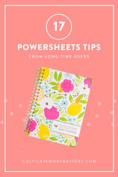 a notebook with the title 17 power sheets tips from long time users