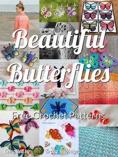 a collage of pictures with butterflies and crochet patterns on the bottom right