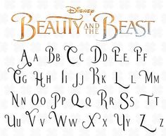 the font and numbers for disney's beauty and the beast, which are hand drawn in