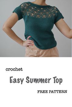 the crochet easy summer top free pattern is perfect for any woman in her 20s or 30's