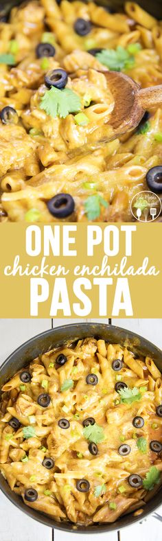 one pot chicken enchilada pasta with black olives and cilantro