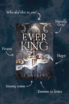 the book cover for the ever king by j andrews