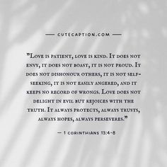 an image of a quote written in white on a sheet of paper with the words love is patient, love is kind it does not