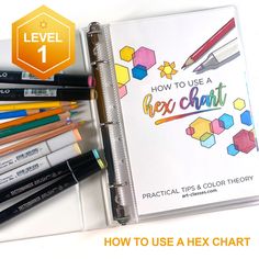 an open book with pencils and crayons in it next to the title how to use a hex chart