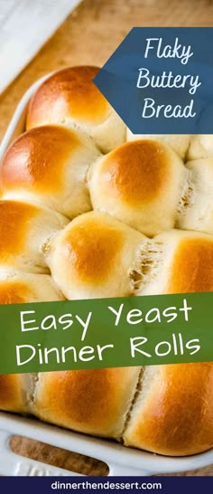 easy yeast bread rolls in a white baking dish