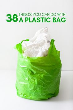 a green plastic bag with the words 38 things you can do with a plastic bag