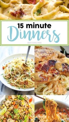 different types of pasta with the words 15 minute dinners on top and below it,