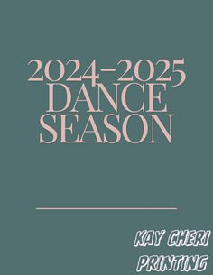 the logo for kay cher printing's dance season