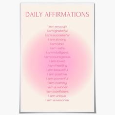 a pink poster with the words daily affirmmations on it's side