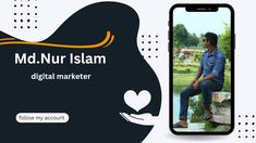 a man sitting on top of a bench next to a cell phone with the caption, md nur islam digital marketer follow my account