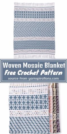 woven mosaic blanket free crochet pattern with text that reads woven mosaic blanket free crochet pattern