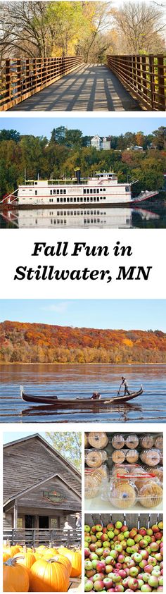 fall fun in stillwater, mn with images of boats and pumpkins on the water