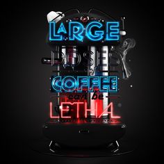 a coffee machine with the words large is lit up in blue and red neons