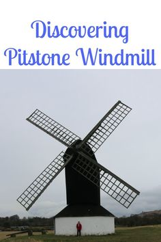 a windmill sitting in the middle of a field with text overlay that reads discovering pitt stone windmill