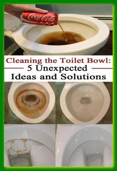 a collage of photos showing how to clean a toilet bowl with 5 unexpected ideas and solutions