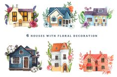 six houses with floral decoration on the front and side, all painted in watercolor