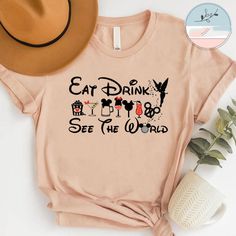 Eat Drink & See The World Disney Drinking World Tour 2022 T-shirt Disney Drink Around The World Shirts, Disney Funny Shirts, Adult Disney Shirts, Disney Drinks, Disney Tee Shirts, Cricut Shirts, Disney World Outfits, Drinking Around The World, Disney Epcot