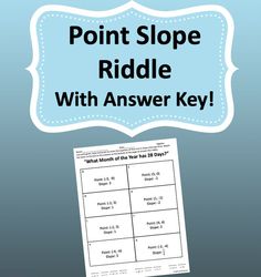 a blue and white sign that says point slope riddle with answer key