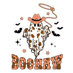 a cow with a cowboy hat on it's head and the words boohy