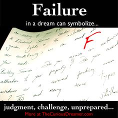 a piece of paper with writing on it that says failure in a dream can symbolize