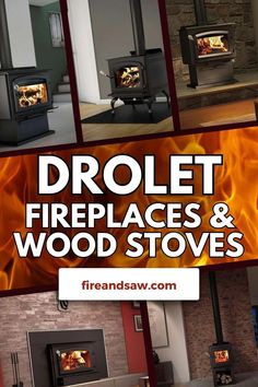 Drolet brand fireplaces High Efficiency Wood Stove, Brand Research, Pellet Stoves