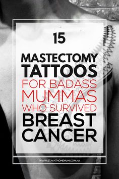 15 Mastectomy Tattoos for Badass Mummas Who Survived Breast Cancer Mastectomy Scars, Mastectomy Recovery, Bilateral Mastectomy, Breast Reconstruction, Breast Surgery