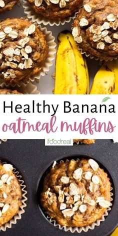 healthy banana oatmeal muffins in a muffin tin with bananas