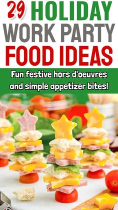 29 Holiday Work Party Food Ideas Work Party Food Ideas, Heavy Hors D’oeuvres, Work Party Food, Potluck Ideas For Work, Festive Christmas Appetizers, Christmas Cheese Tree, Festive Snacks, Holiday Party Menu