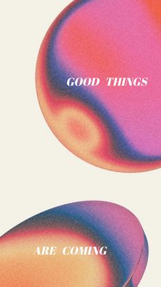 Inspiration Iphone Wallpaper, Better Things Are Coming Wallpaper, Inspiring Lockscreens, Happy Vibes Wallpaper, Manifestation Prints, Good Things Are Coming Wallpaper, Good Things Are Coming Poster, Positive Affirmation Lockscreen, Positive Aura Wallpaper