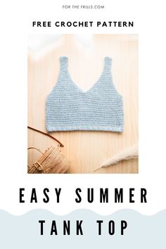 an easy crochet tank top pattern with text overlay