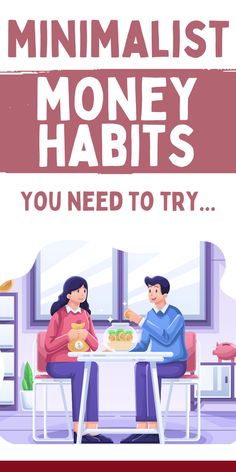 Saving Money Habits as a Minimalist - How It Works Finance Tips Saving Money, Minimalist Budget, Tips Saving Money, Money Habits, Frugal Living, Money Tips