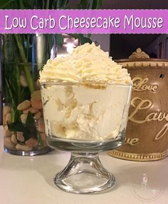 low carb cheesecake mousse in a glass bowl