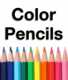 the words color pencils are lined up in front of many different colored pencils