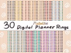 the 30 digital planner rings are in different colors