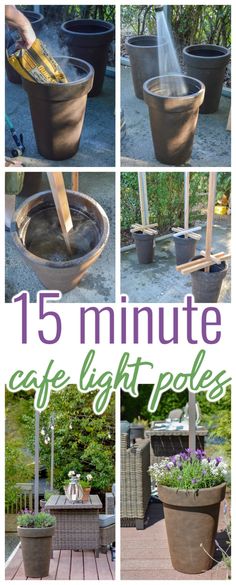 the steps to making an outdoor planter are shown with text overlay that reads, 15 minute cafe light poles