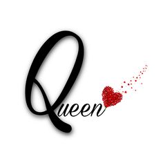 the word queen written in black and red glitters with a heart shaped object on it