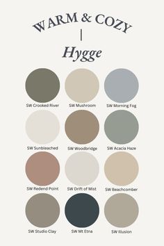 the color scheme for warm and cozy hygge is shown in shades of gray,