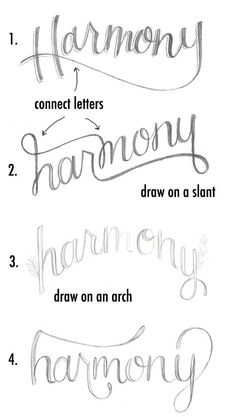 four different types of lettering that are used to make handwrittens for the word harmony