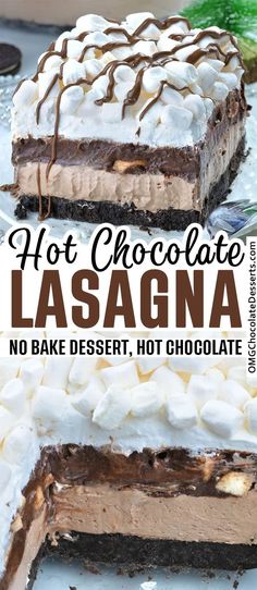 a chocolate lasagna cake on a plate with the title above it that reads hot chocolate lasagna