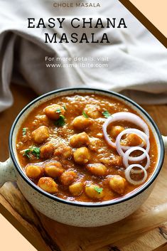 easy chana masala recipe in a bowl with onions